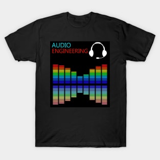 Best design audio engineering sound engineer T-Shirt